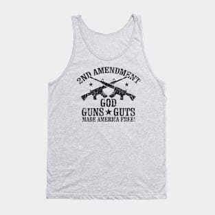 God Guns Guts made America Free Tank Top